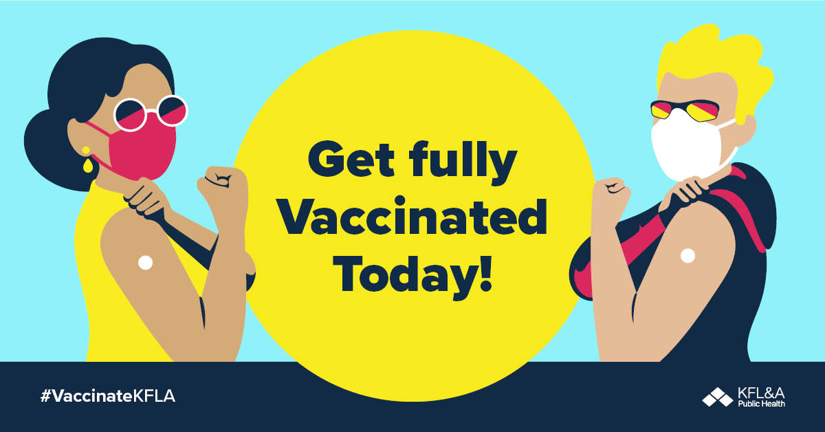 KFL&A Image - Get Fully Vaccinated Today